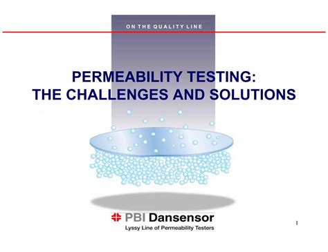 importance of permeation testing